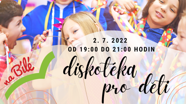 2.7. Diskotéka pro děti