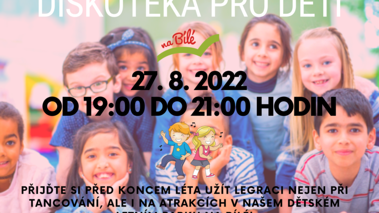 27.8. Diskotéka pro děti
