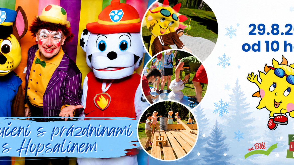 29.8. ❄️🎉 Ukončení prázdnin na Bílé: umělý sníh, soutěže a Hopsalín! 🎉❄️